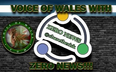 Voice Of Wales w/ Zero News!!