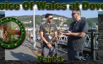 Voice Of Wales at Dover Part 1