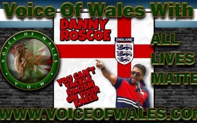 Voice Of Wales w/ Danny Roscoe 22.06.21