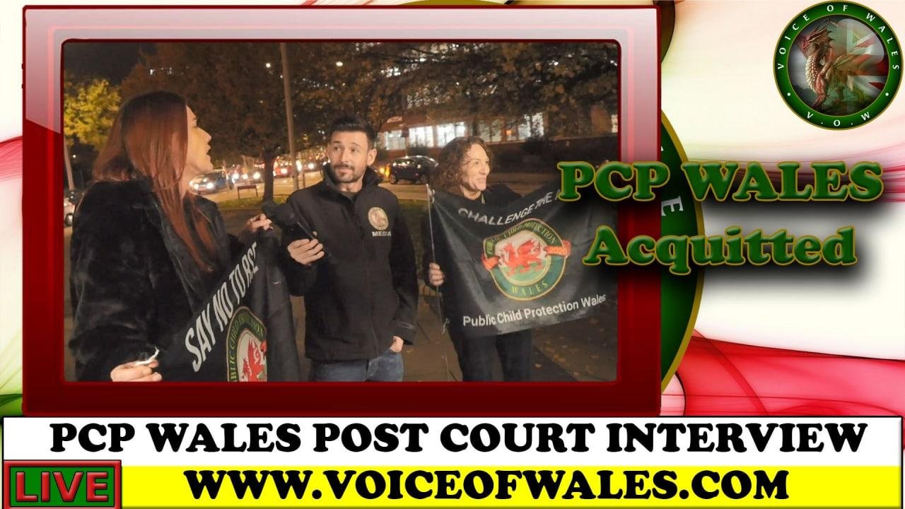 Public Child Protection Wales ACQUITTED! Voice Of Wales