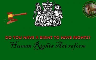 Do you have a right to have rights? Plan to reform the Human Rights Act