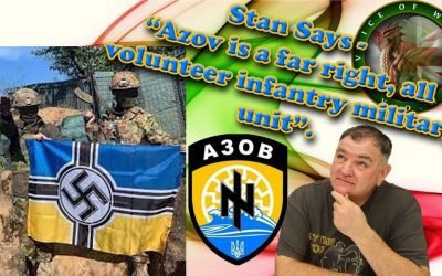 Stan Says “Azov is a far right,…