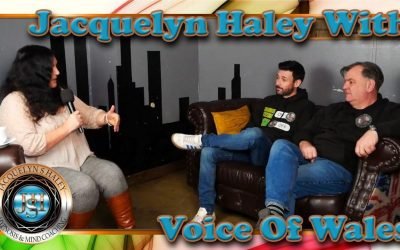 Jacquelyn Haley in discussion with Voice Of Wales