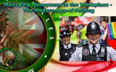 Managing Menopause in the Workplace – the Modern Age of Policing.