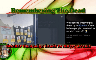 Remembering The Dead – Sticker Campaign Leads to Angry Locals