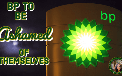 BP to Be Ashamed of Themselves