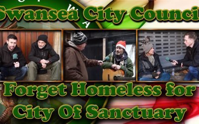 Swansea Council Forgets its Homeless for City Of Sanctuary