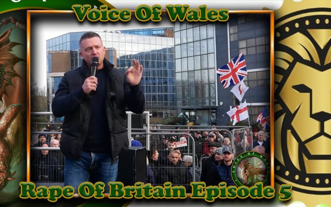 VOW Reports – Rape Of Britain Ep5