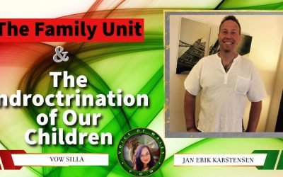The Family Unit and the Indoctrination of Our Children