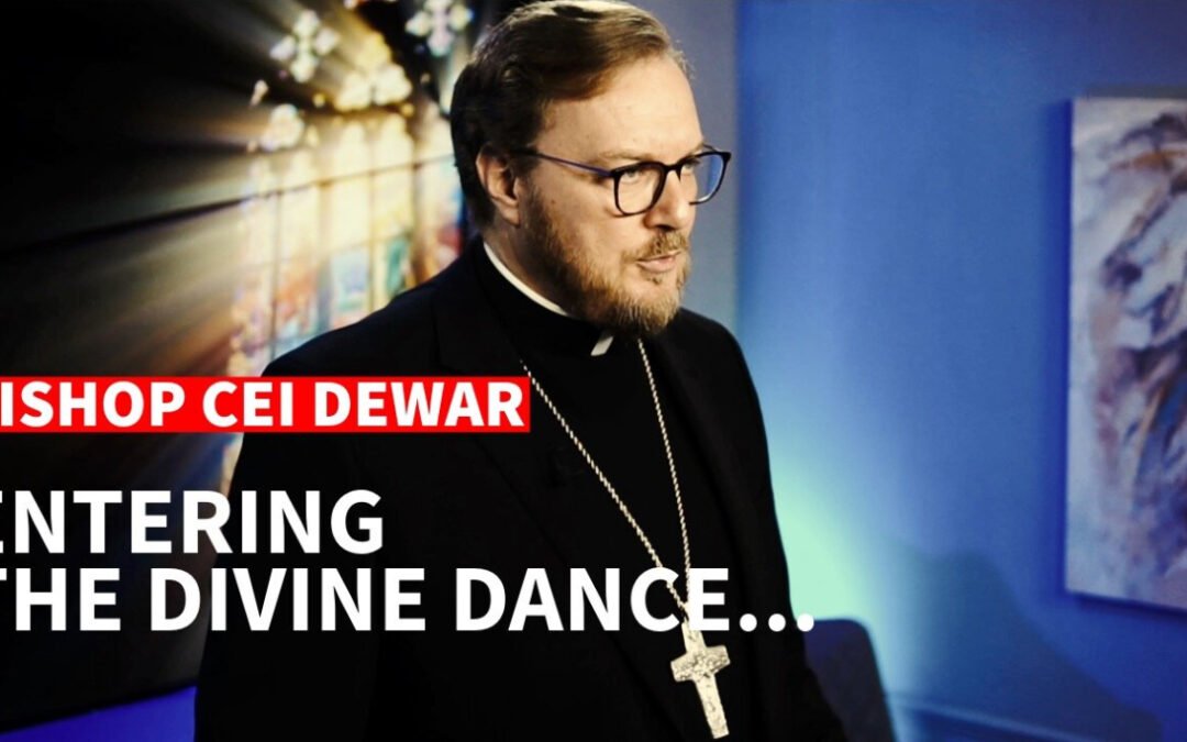 VOW Sunday Sermon w/ Bishop Cei Dewar – Entering the Divine Dance
